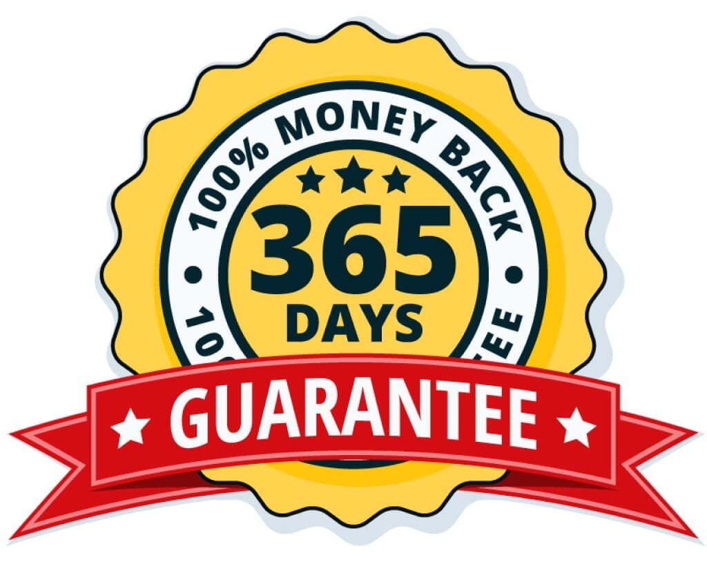 365 - Money Back Guarantee