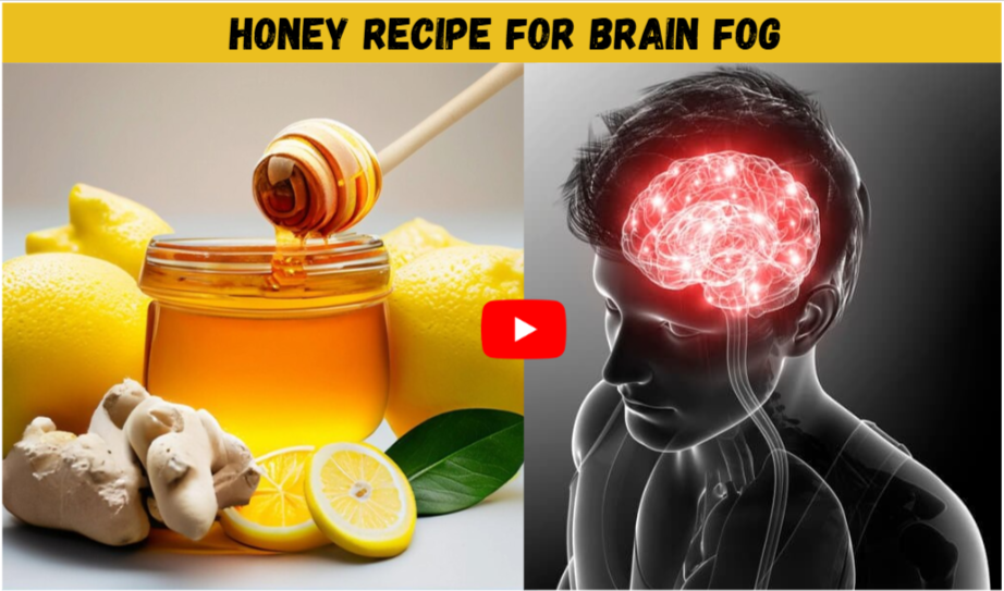 Honey Recipe for Brain Fog