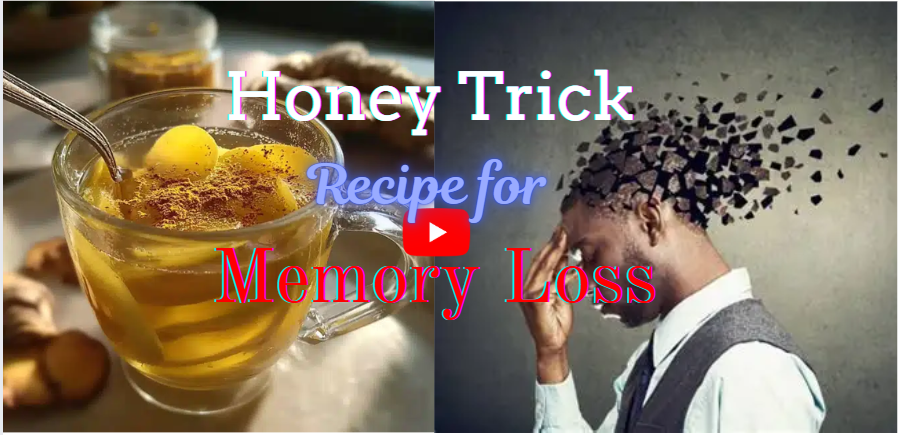 Honey Trick Recipe for Memory Loss