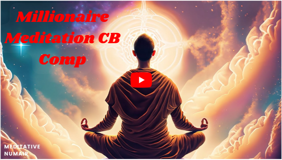 Millionaire Meditation CB Comp