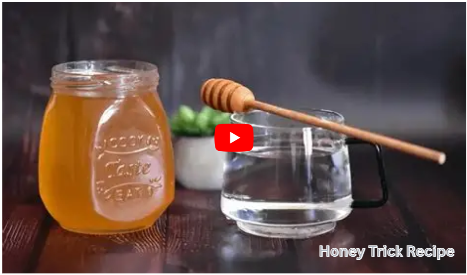 Honey Trick Recipe