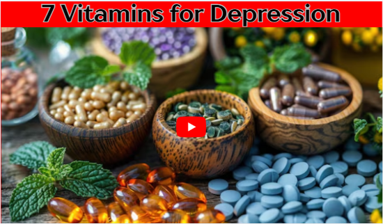 7 Vitamins for Depression