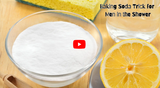 Baking Soda Trick for Men in the Shower