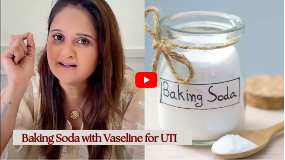 BakingSoda with Vaseline for UTI