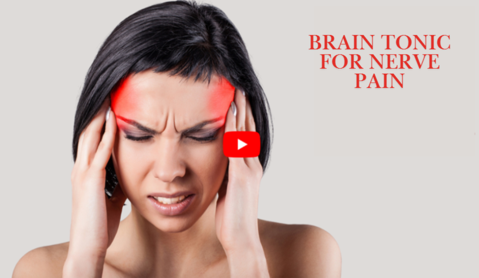 BrainTonic For Nerve Pain