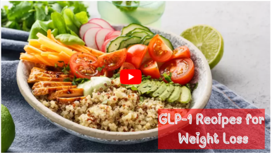GLP-1 Recipes for Weight Loss