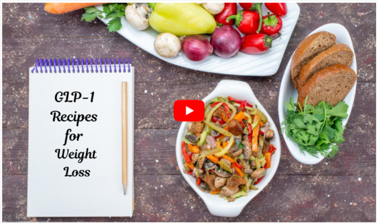 GLP-1 Recipes for WeightLoss