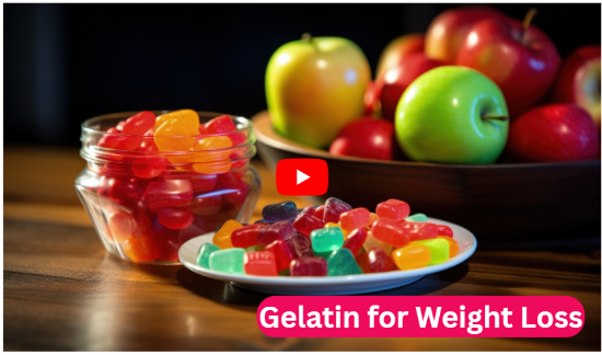 Gelatin Gummies for Weight Loss