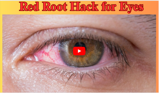 Red Root Hack for Eyes