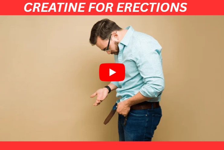 Creatine for Erections image 1