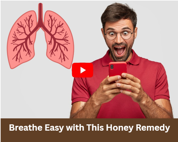 Honey Trick for Lungs