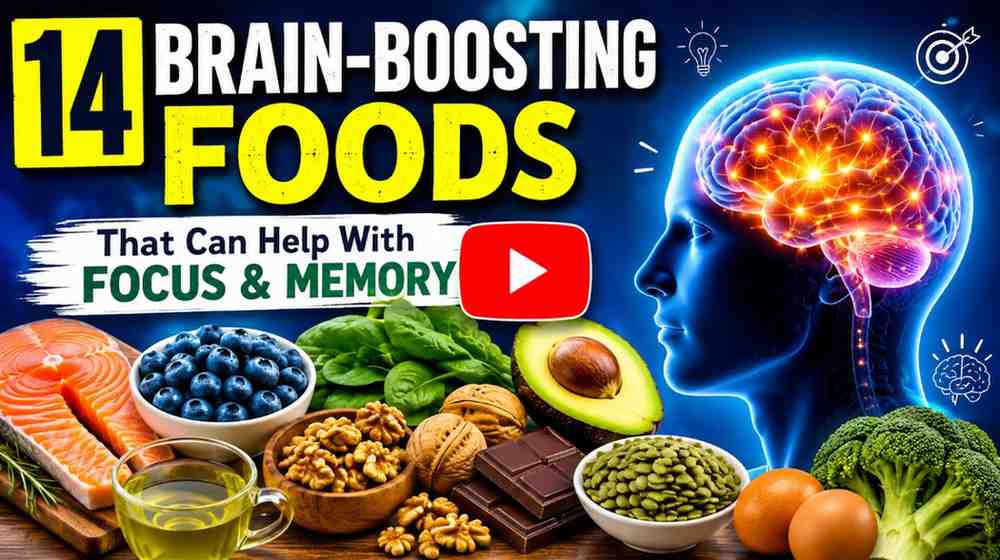 14 Brain-Boosting Foods That Can Help With Focus and Memory