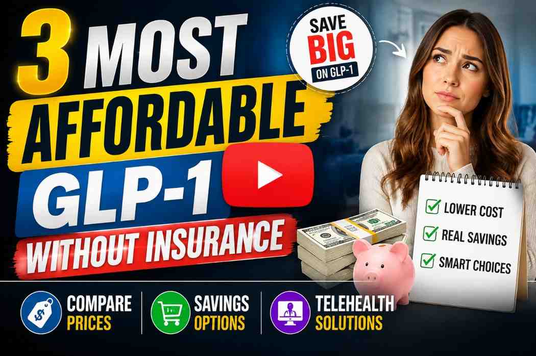 3 Most Affordable GLP‑1 Without Insurance