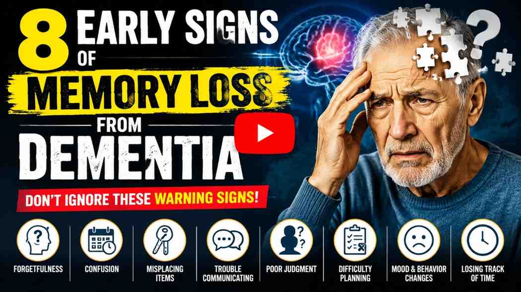 8-Early-Signs-of-Memory-Loss-From-Dementia