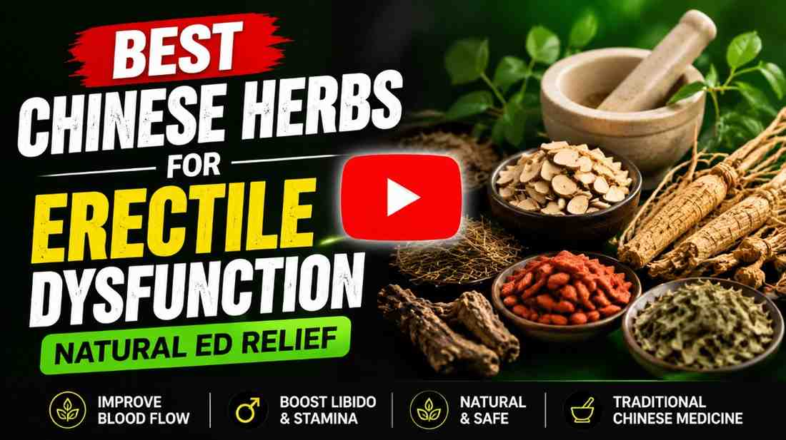Best-Chinese-Herbs-for-Erectile-Dysfunction