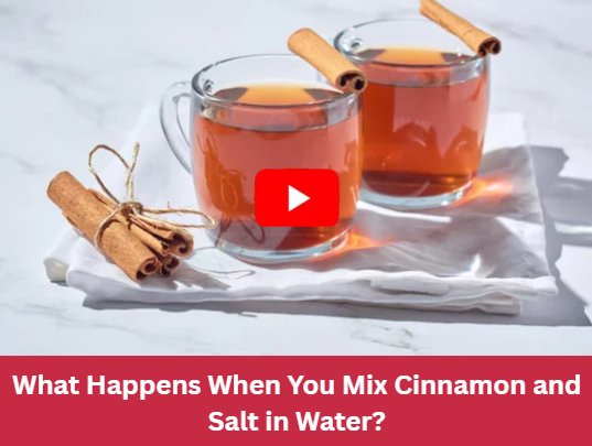 Cinnamon and Salt Drink