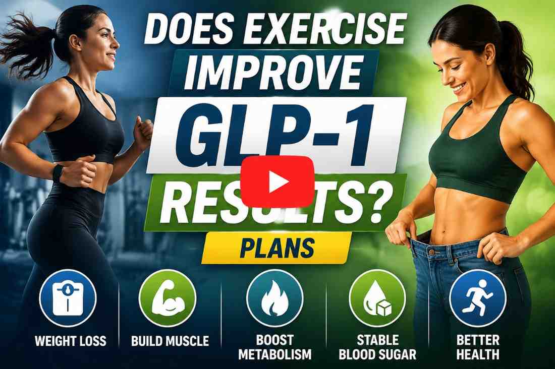 Does Exercise Improve GLP-1 Results