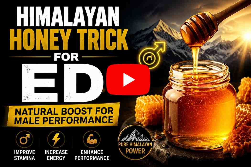 Himalayan-Honey-Trick-for-ED