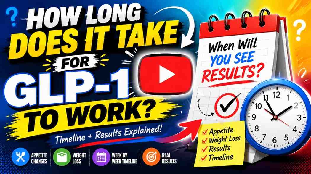 How-long-for-GLP-1-results