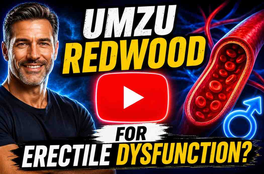 Umzu Redwood for Erectile Dysfunction