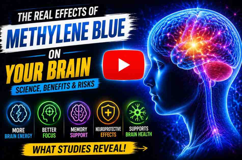 What MethyleneBlue Does to Your Brain 