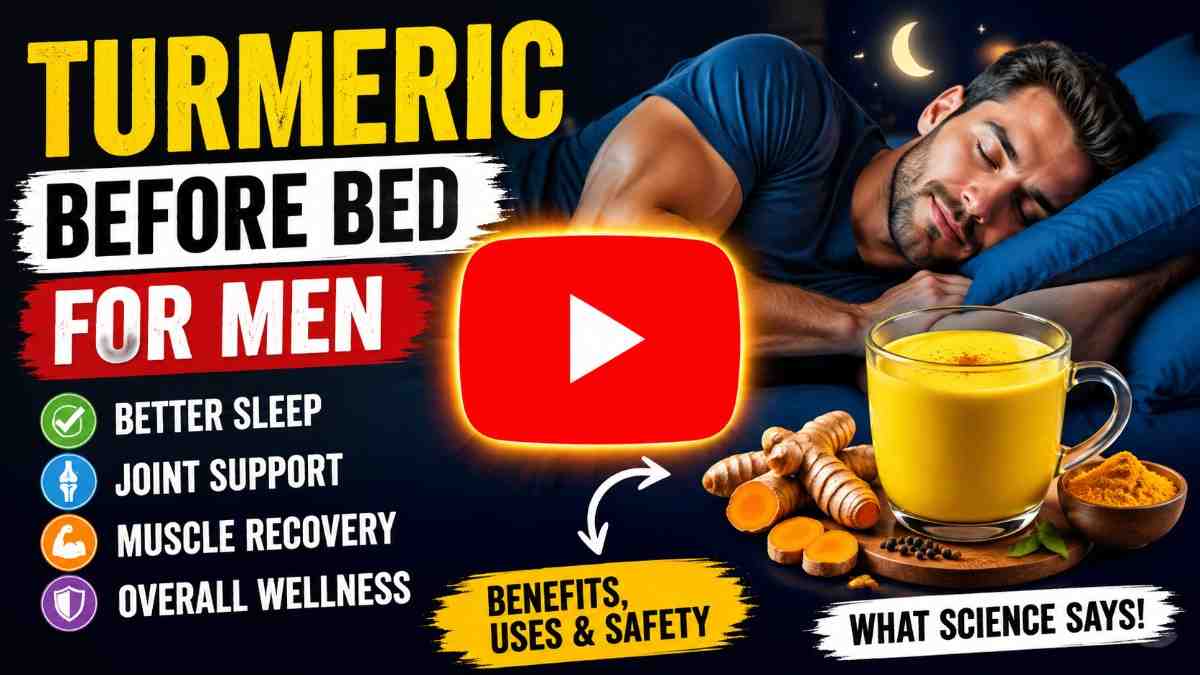 Turmeric-benefits-for-men-at-night