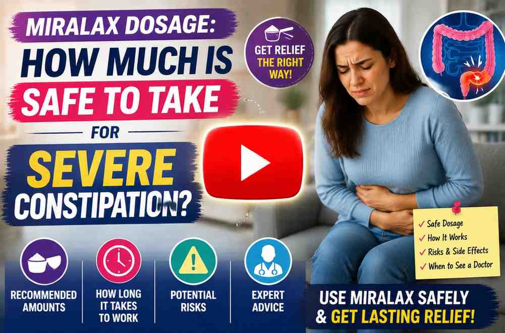 how much miralax can i take for severe constipation