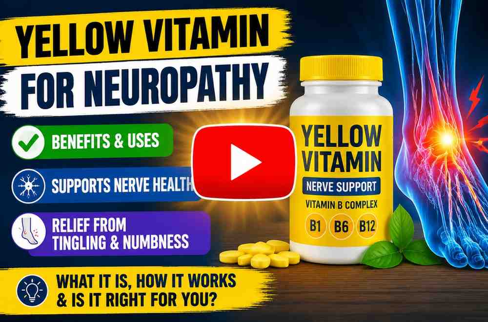 yellow vitamin for neuropathy