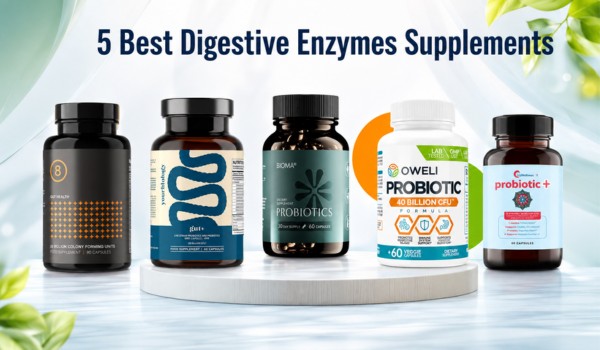 5 Best Digestive Enzymes Supplements