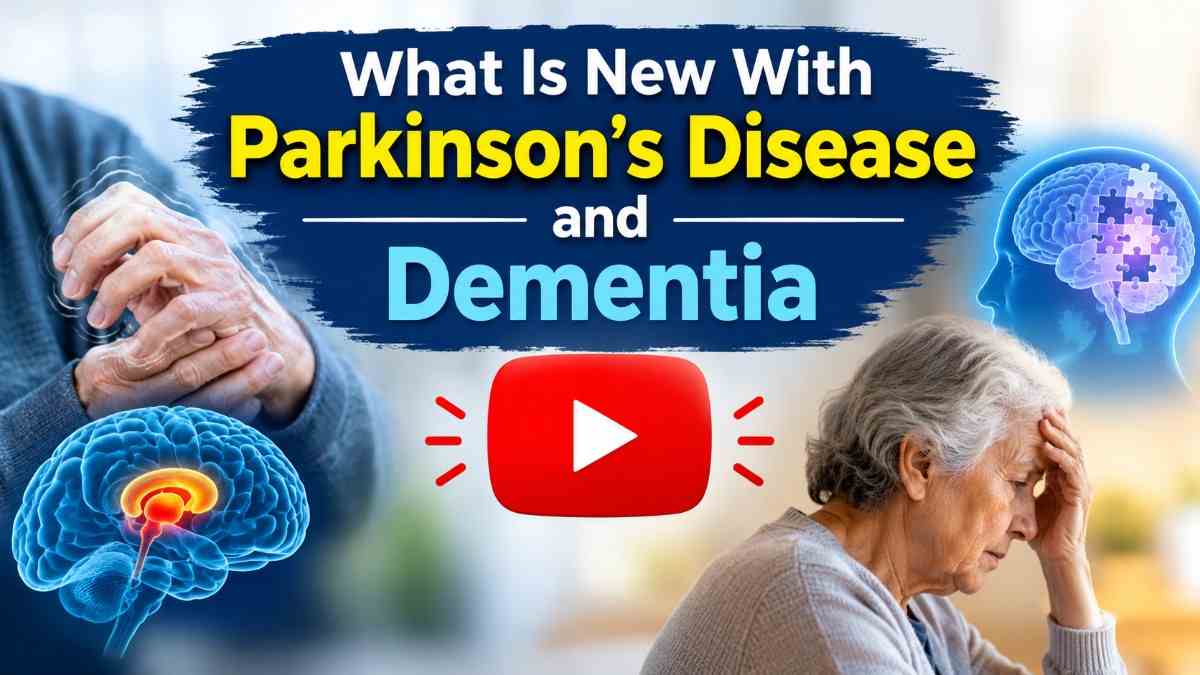 Parkinson’s Disease and Dementia